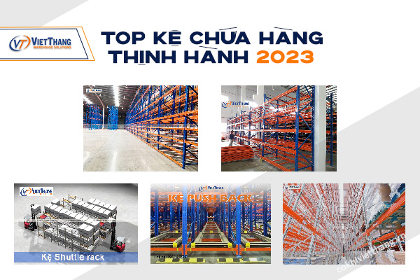 top-ke-chua-hang-thinh-hanh-2023