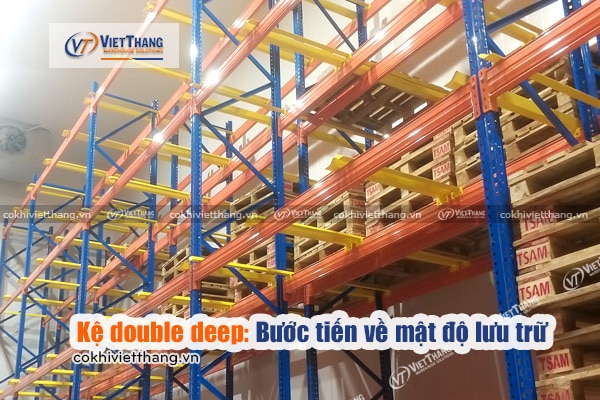 Kệ-double-deep-Bước-tiến-về-mật-độ-lưu-trữ