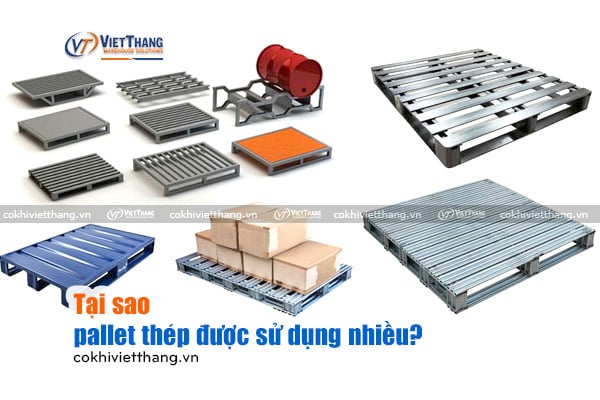 Tại-sao-pallet-thép-được-sử-dụng-nhiều