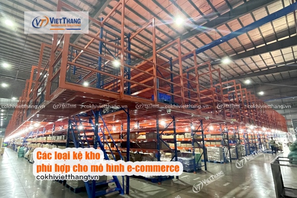 Kệ kho e-commerce: Giải pháp tối ưu hóa không gian và tốc độ xử lý đơn hàng 5 Các-loại-kệ-kho-phù-hợp-cho-mô-hình-e-commerce