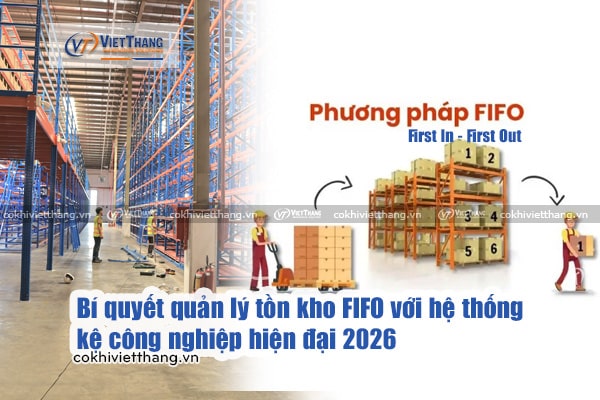 Bí quyết quản lý tồn kho FIFO với hệ thống kệ công nghiệp hiện đại 2026 4 Bí-quyết-quản-lý-tồn-kho-FIFO-với-hệ-thống-kệ-công-nghiệp-hiện-đại-2026