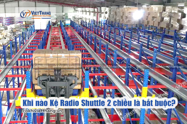 Khi-nào-Kệ-Radio-Shuttle-2-chiều-là-bắt-buộc